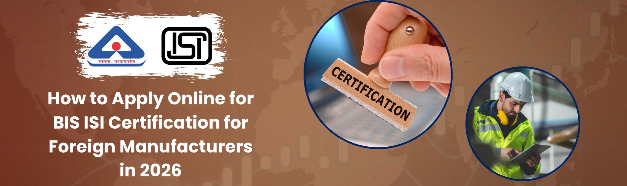 BIS FMCS Certification for Foreign Manufacturers
