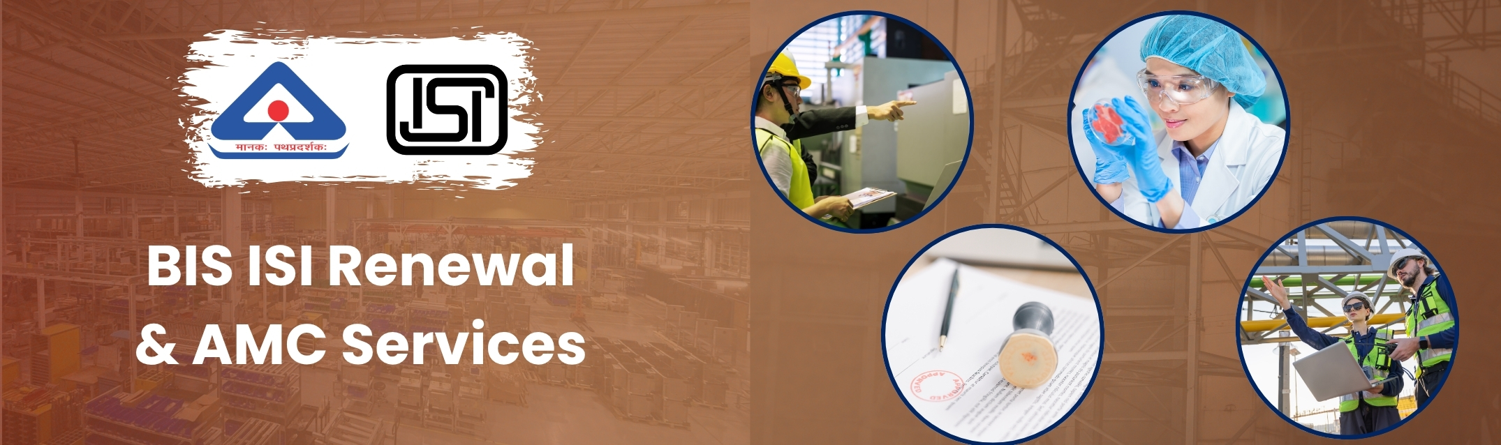 BIS ISI Renewal AMC Services